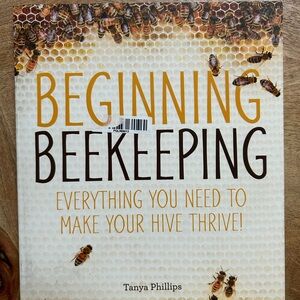 Beginning Beekeeping by Tanya Phillips - Yellow & Brown Cover